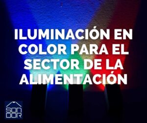 Iluminación colores para alimentación