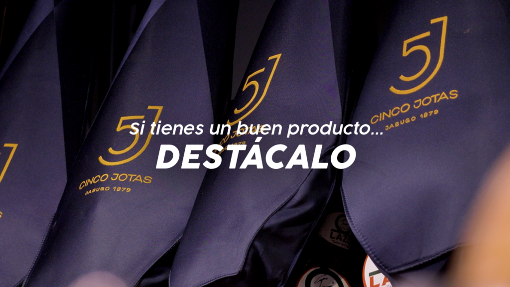 Si tienes un buen producto, DESTÁCALO